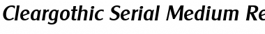 Cleargothic-Serial-Medium Font