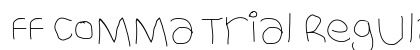 FF Comma Trial Regular Font Preview FF Comma Trial Regular Font Preview