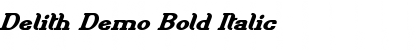 Delith Demo Bold Italic Font
