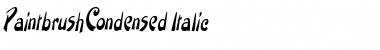 PaintbrushCondensed Italic Font