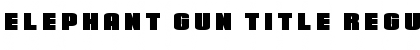 Download Elephant Gun Title Font
