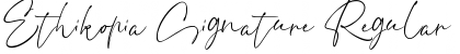 Ethikopia Signature Regular Font