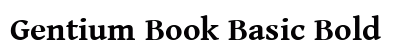 Gentium Book Basic Bold Font Gentium Book Basic Bold Font Preview