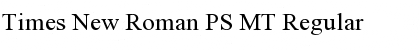 Times New Roman PS MT Font