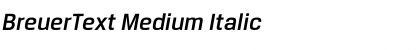 BreuerText Medium Italic Font