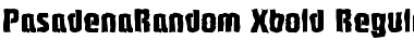 PasadenaRandom-Xbold Regular Font