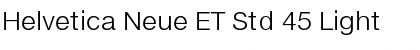 Helvetica Neue ET Std 45 Light