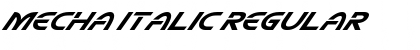 Mecha Italic Regular Font