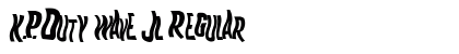 K.P. Duty Wave JL Regular Font Preview K.P. Duty Wave JL Regular Font Preview