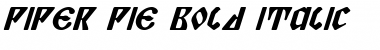 Download Piper Pie Bold Italic Font