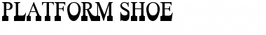 Download Platform Shoe Font