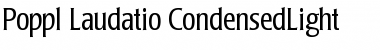 Poppl-Laudatio-CondensedLight Light Font