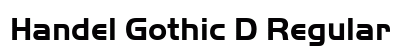 Handel Gothic D Regular Font Handel Gothic D Regular Font Preview
