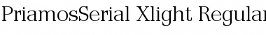 PriamosSerial-Xlight Regular Font