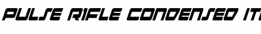 Download Pulse Rifle Condensed Italic Font