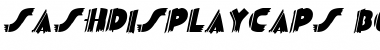 SashDisplayCaps Bold Italic Font