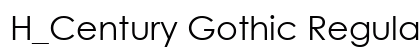 H_Century Gothic Regular Font H_Century Gothic Regular Font Preview