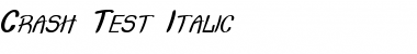 Crash  Test Italic Regular Font