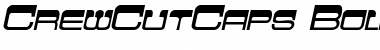 CrewCutCaps Bold Italic