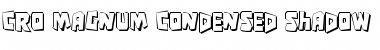 Download Cro-Magnum Condensed Shadow Font
