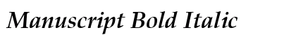 Manuscript Bold Italic Font Manuscript Bold Italic Font Preview