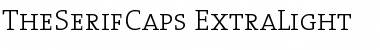 TheSerifCaps-ExtraLight Font