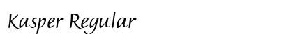 Kasper Regular Font Kasper Regular Font Preview