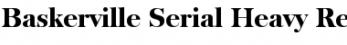 Baskerville-Serial-Heavy Regular Font