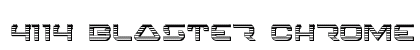 4114 Blaster Chrome Regular Font Preview 4114 Blaster Chrome Regular Font Preview
