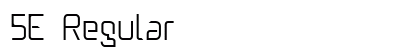 5E Regular Font Preview 5E Regular Font Preview