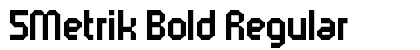 5Metrik Bold Regular Font Preview 5Metrik Bold Regular Font Preview