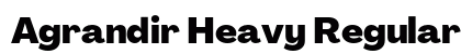 Agrandir Heavy Regular Font Agrandir Heavy Regular Font Preview