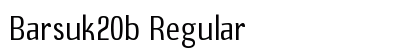Barsuk20b Regular Font Preview Barsuk20b Regular Font Preview
