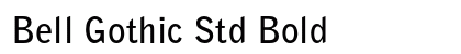 Bell Gothic Std Bold Font Bell Gothic Std Bold Font Preview