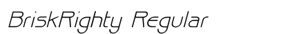 BriskRighty Regular Font BriskRighty Regular Font Preview