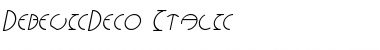 DebevicDeco Italic Font