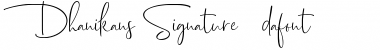 Download Dhanikans Signature 2 Font