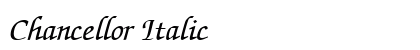 Chancellor Italic Font Preview Chancellor Italic Font Preview