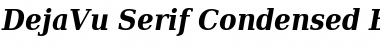 DejaVu Serif Condensed Bold Italic