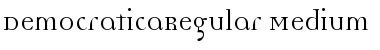 DemocraticaRegular Medium Font