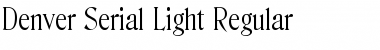 Download Denver-Serial-Light Font