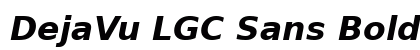 DejaVu LGC Sans Bold Oblique Font Preview DejaVu LGC Sans Bold Oblique Font Preview