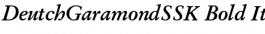 DeutchGaramondSSK Bold Italic Font