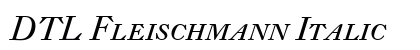 DTL Fleischmann Italic Font DTL Fleischmann Italic Font Preview