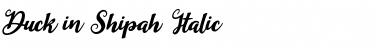 Download Duck in Shipah Italic Font