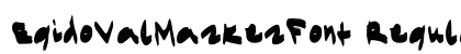 EgidoValMarkerFont Regular (OpenType) Font Preview EgidoValMarkerFont Regular (OpenType) Font Preview