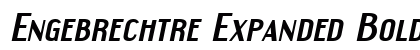 Engebrechtre Expanded Bold Italic Font Engebrechtre Expanded Bold Italic Font Preview