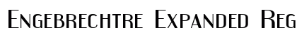 Engebrechtre Expanded Regular Font Engebrechtre Expanded Regular Font Preview