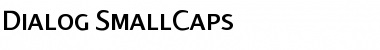 Dialog SmallCaps Regular Font