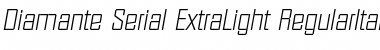 Download Diamante-Serial-ExtraLight Font